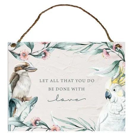 Fauna Hanging Tin Sign - All You Do