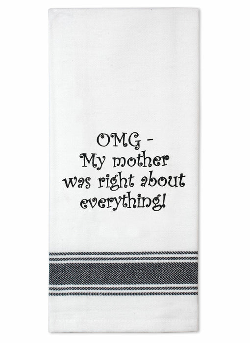 Mother Was Right Tea Towel