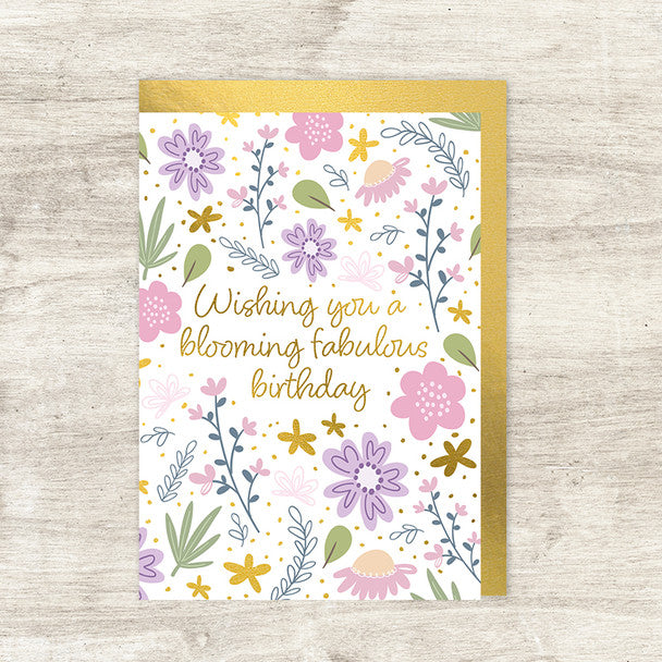 Happy Birthday - Blooming Fabulous Birthday Card